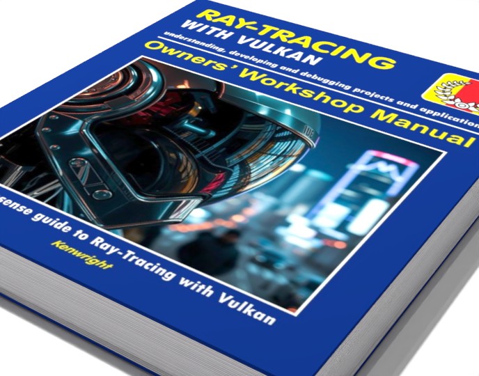 Ray-Tracing with Vulkan - Owners' Workshop Manual - Computer Programming (Beginners Onwards) (Paperback) preview